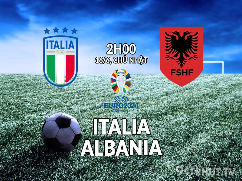 Soi kèo Ý vs Albania