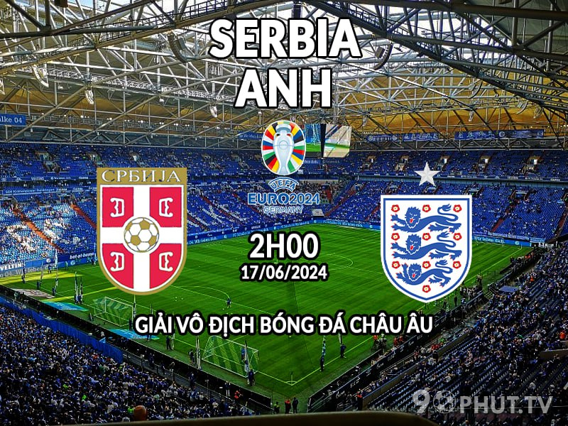 Soi kèo Serbia vs Anh