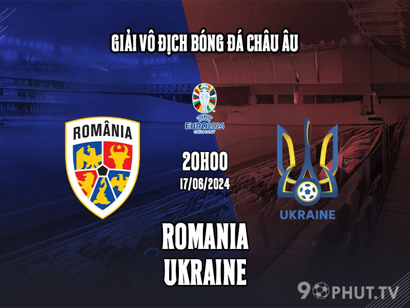 Soi kèo Romania vs Ukraine
