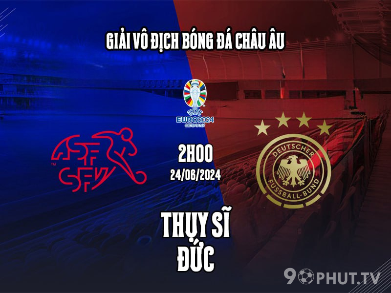 Soi kèo Thụy Sĩ vs Đức