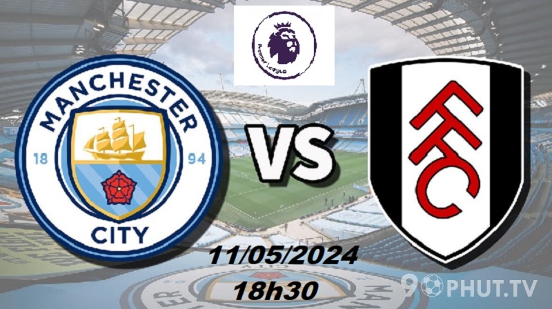 Soi kèo Fulham vs ManC