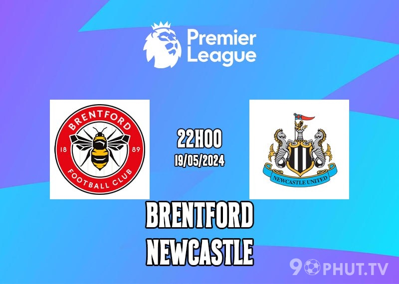 Soi kèo Brentford vs Newcastle United