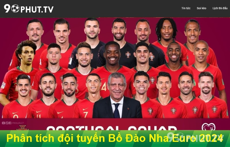 Phân tích điểm mạnh của đội hình tuyển Bồ Đào Nha Euro 2024