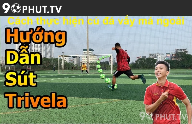 Cách thực hiện cú đá vẩy má ngoài